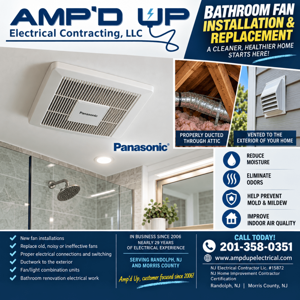 Bathroom Fan Installation Or Replacement Randolph Morris County NJ