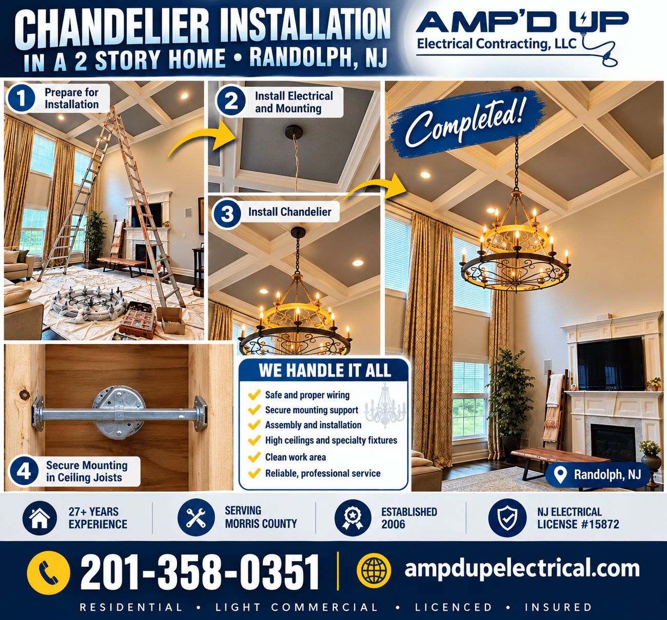 Two story chandelier installation in Randolph NJ by Amp'd Up Electrical Contracting